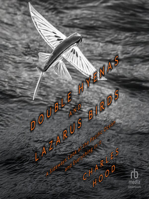 Double Hyenas and Lazarus Birds - Audiobook